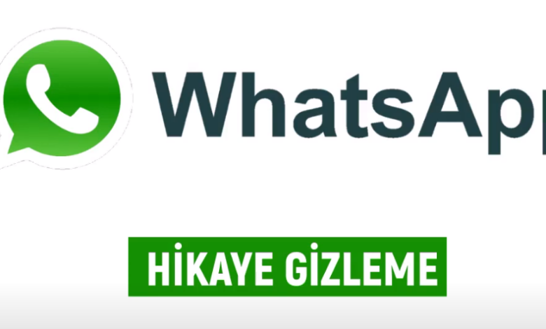 Whatsapp Hikaye Gizleme Nasıl Yapılır - Durum Paylaşımları Gizleme