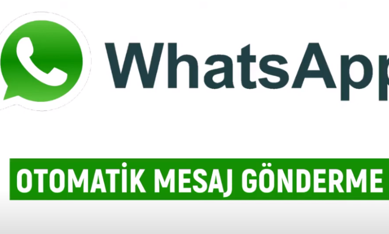 Whatsapp Otomatik Mesaj Atma Nasıl Yapılır - Otomatik Cevap Verme
